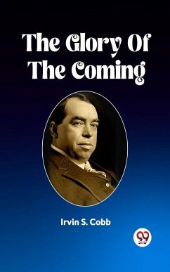 Cover Glory Of The Coming (eBook, ePUB)
