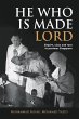 He Who is Made Lord (eBook, PDF) - Bild 1