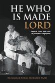 He Who is Made Lord (eBook, PDF) He Who is Made Lord (eBook, PDF)