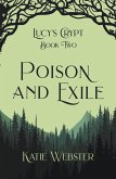 Poison and Exile (eBook, ePUB) Poison and Exile (eBook, ePUB)