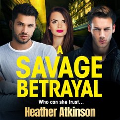 Savage Betrayal (MP3-Download) - Atkinson, Heather