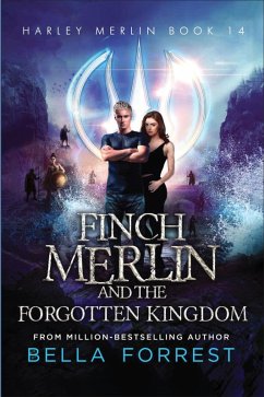 Cover Finch Merlin and the Forgotten Kingdom (eBook, ePUB)