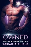 Owned (Apexian Warrior Sci-Fi Romance, #3) (eBook, ePUB)