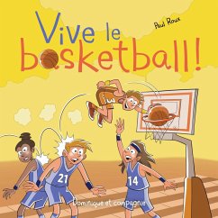 Cover Vive le basketball ! (eBook, PDF)