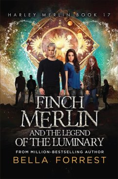 Cover Finch Merlin and the Legend of the Luminary (eBook, ePUB)