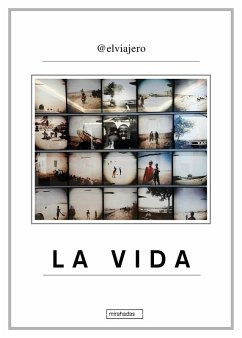La vida (eBook, ePUB) - @Elviajero