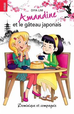 Cover Amandine et le gâteau japonais (eBook, PDF)