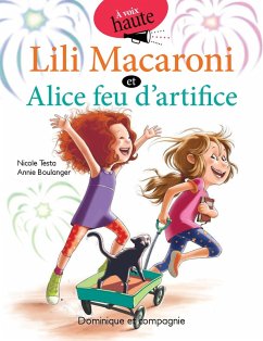 Cover Lili Macaroni et Alice feu d'artifice (eBook, PDF)