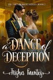 A Dance of Deception (The Thunderbolt Series, #2) (eBook, ePUB) A Dance of Deception (The Thunderbolt Series, #2) (eBook, ePUB)