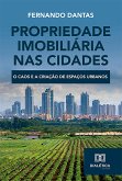 Propriedade Imobiliária nas Cidades (eBook, ePUB)