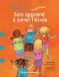 Sam apprend à aimer l'école (eBook,... - Bild 1