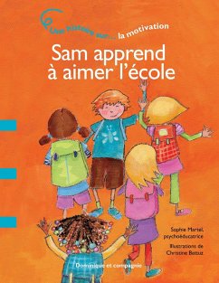 Sam apprend à aimer l'école (eBook, PDF) - Sophie Martel, Martel