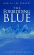 The Forbidding Blue (The Parting Breath... - Bild 1