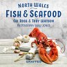 North Wales Fish and Seafood (eBook,... - Bild 1