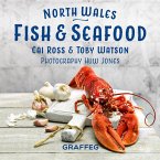 North Wales Fish and Seafood (eBook, ePUB) North Wales Fish and Seafood (eBook, ePUB)