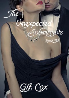 Cover The Unexpected Submissive-Book Two (eBook, ePUB)