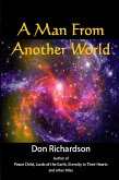 A Man From Another World (eBook, ePUB) A Man From Another World (eBook, ePUB)