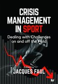 Crisis Management in Sport (eBook, ePUB)