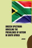 Unseen Spectrum: Unveiling the Prevalence of Autism in South Africa