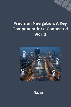 Precision Navigation: A Key Component for a Connected World - Navya