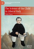 The Science of the Child in Liberal Italy