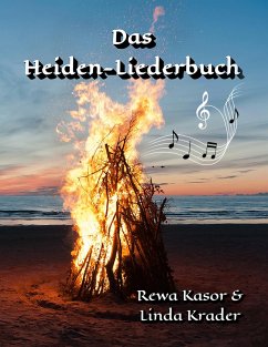 Das Heiden-Liederbuch - Kasor, Rewa;Krader, Linda