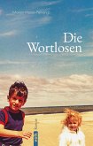 Die Wortlosen