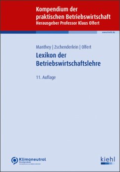 Lexikon der Betriebswirtschaftslehre - Manthey, Patrick;Zschenderlein, Oliver