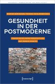 Gesundheit in der Postmoderne