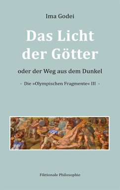 Das Licht der Götter oder der Weg aus dem Dunkel - Godei, Ima