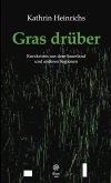 Gras drüber