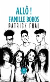Allô ! Famille Bobos (eBook, ePUB)
