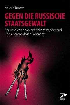 Gegen die russische Staatsgewalt - Brosch, Valerie