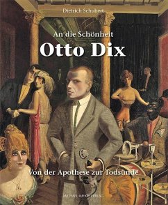 An die Schönheit Otto Dix - Schubert, Dietrich