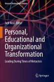 Personal, Educational and Organizational Transformation