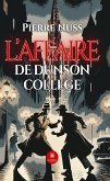 L’affaire de Dunson College (eBook, ePUB)