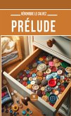 Prélude (eBook, ePUB)