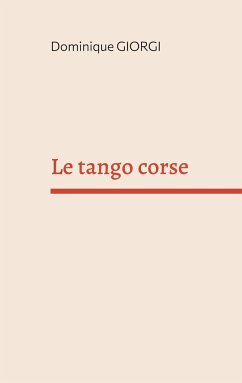 Le tango corse - Giorgi, Dominique