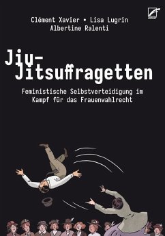 Jiu-Jitsuffragetten - Lugrin, Lisa;Xavier, Clément