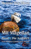 Mit Magellan Bd. 1: Die Ausfahrt