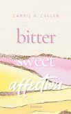 Bitter Sweet Affection