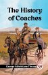 The History of Coaches - Bild 1