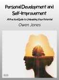 Personal Development And Self-Improvement (eBook, ePUB)