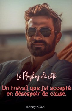 Le Playboy d'à côté - Wooh, Jhonny