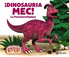 Cover ¡Dinosauria Mec! La Parasaurolophus