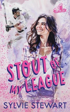 Stout of My League - Stewart, Sylvie