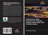 Valutazione degli indicatori di sviluppo urbano (UDI) della città di Addis Abeba