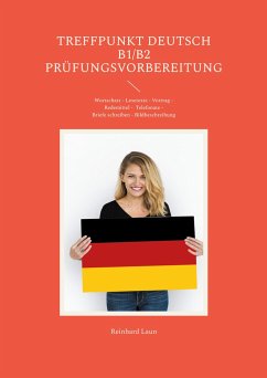 Treffpunkt Deutsch B1/B2 - Prüfungsvorbereitung - Laun, Reinhard