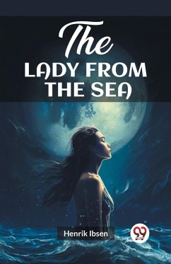 The Lady from the Sea - Ibsen, Henrik