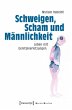 Schweigen, Scham und Männlichkeit... - Bild 1